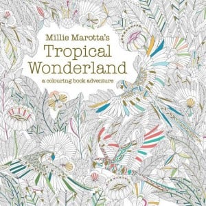 Millie Marotta's Tropical Wonderland