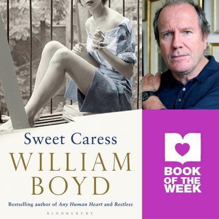 Book of the Week: Sweet Caress by William Boyd