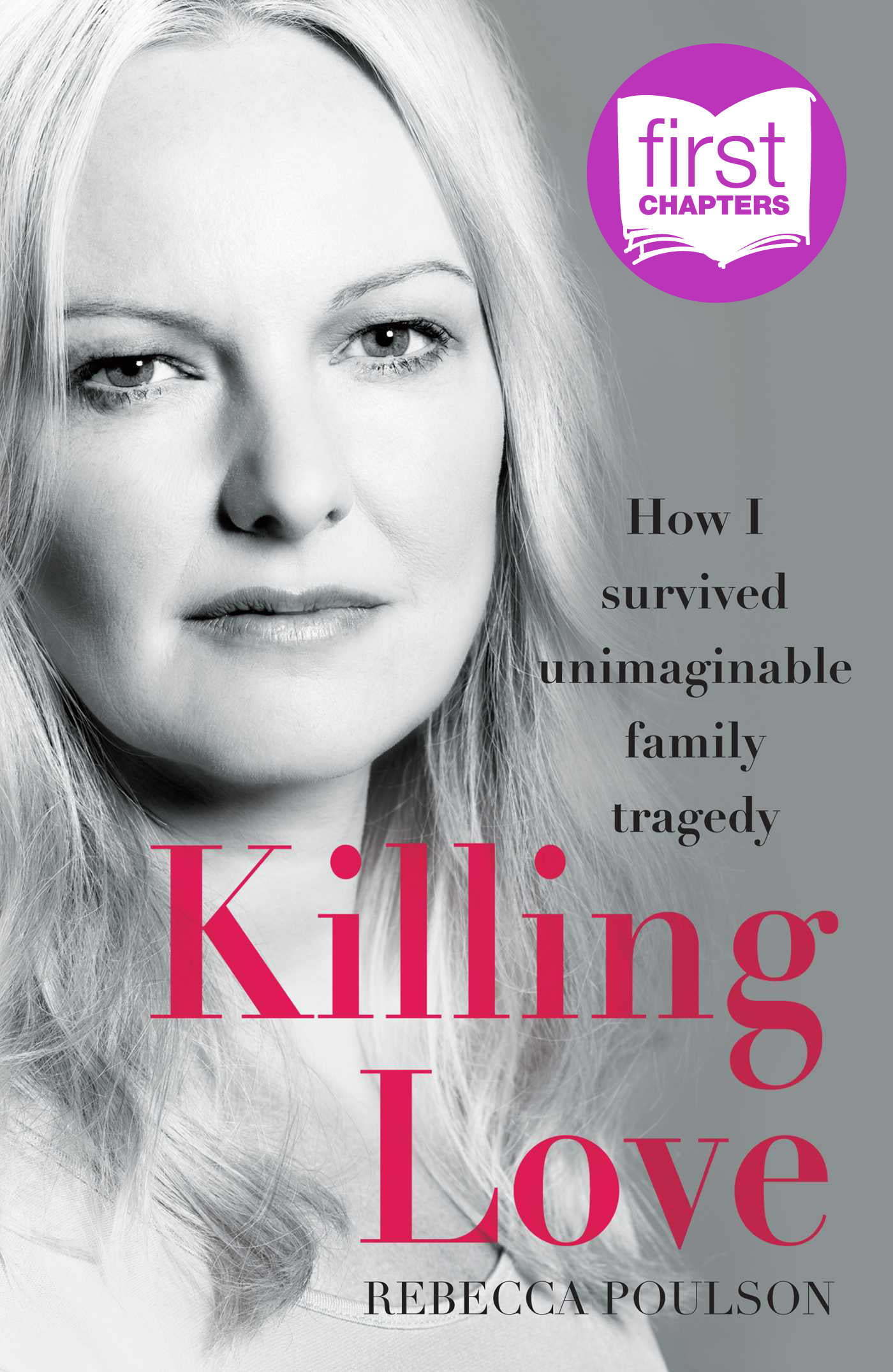 First Chapters: Free Book Extract of Killing Love by Rebecca Poulson