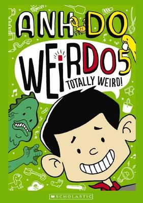 Totally Weird (WeirDo #5)