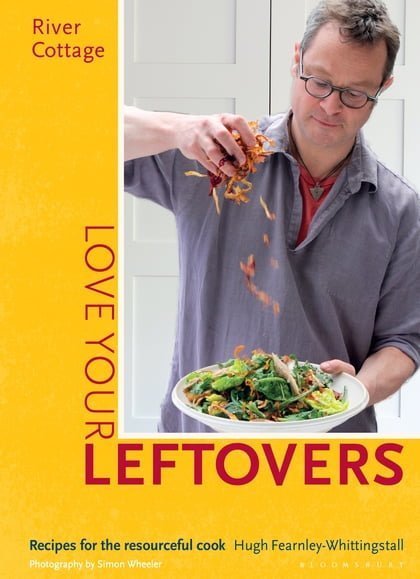 Book of the Week: Love Your Leftovers by Hugh Fearnley-Whittingstall