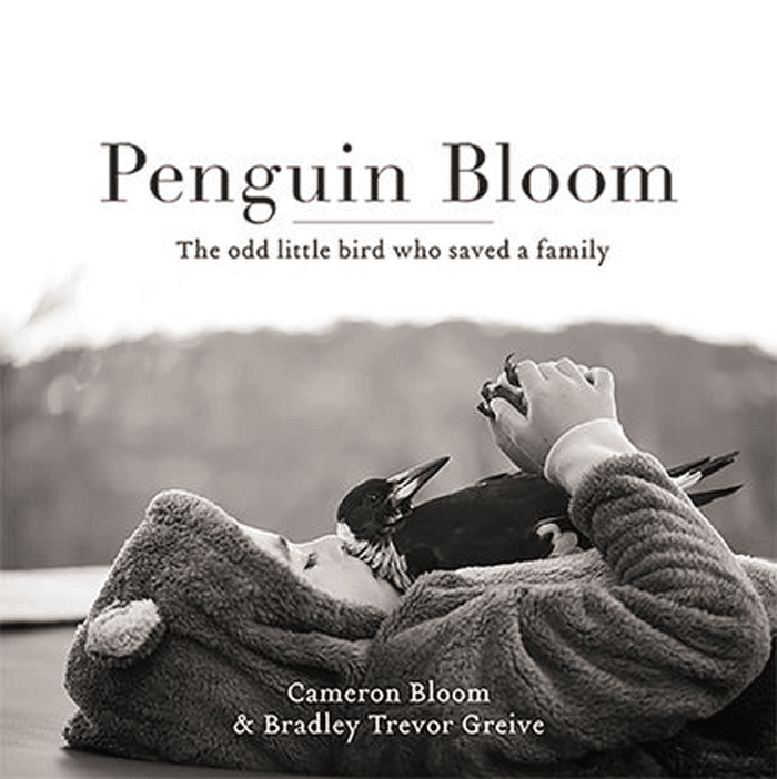 Bravery and a baby bird: Penguin Bloom by Cameron Bloom and Bradley Trevor Greive