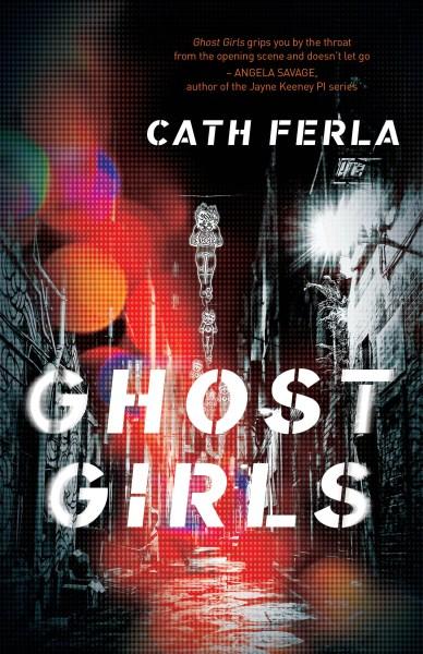 Author Q&A: Cath Ferla on Her Nail-Biting Debut, Ghost Girls