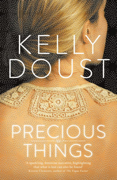 Book of the Week: Precious Things by Kelly Doust