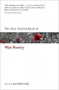 The New Oxford Book of War Poetry