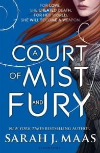 A Court of Mist and Fury (A Court of Thorns and Roses #2)