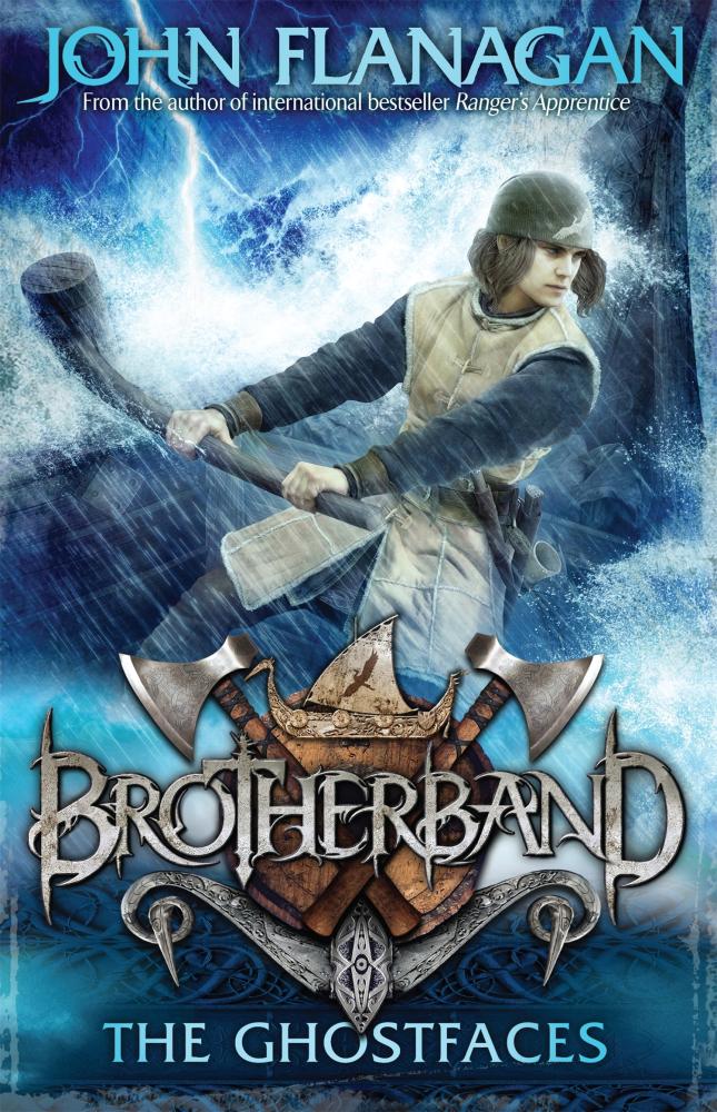 The Ghostfaces (Brotherband #6)