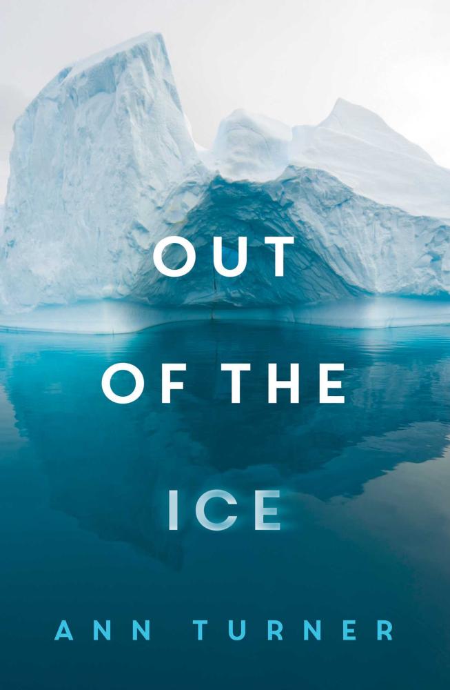 Join us for July Book Club Live - Out of the Ice by Ann Turner!