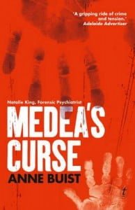 Medea’s Curse: Natalie King, Forensic Psychiatrist