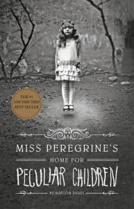 Miss Peregrine's Home for Peculiar Children (Miss Peregrine's Peculiar Children #1)