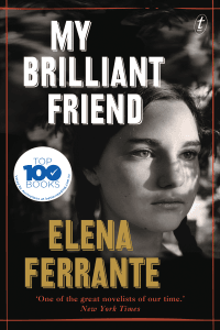 My Brilliant Friend (The Neapolitan Novels #1)