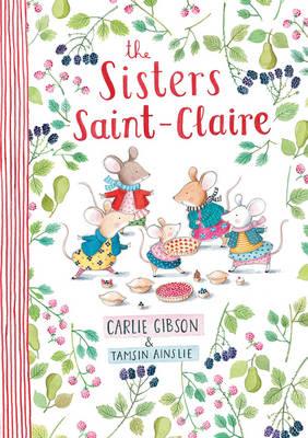 The sweet Sisters Saint-Claire star in a new picture book