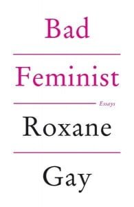 Bad Feminist