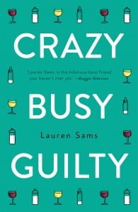 Crazy Busy Guilty