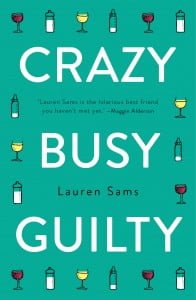Crazy Busy Guilty