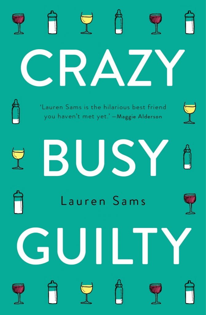 Crazy Busy Guilty