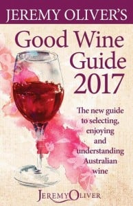 Jeremy Oliver's Good Wine Guide 2017