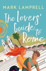 The Lovers’ Guide to Rome