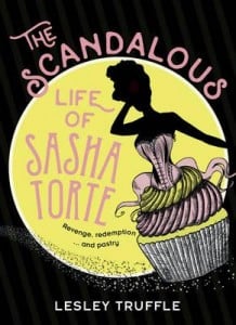 Scandalous Life of Sasha Torte