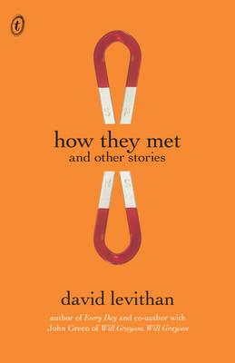 How They Met and Other Stories
