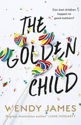Book of the Week: The Golden Child by Wendy James