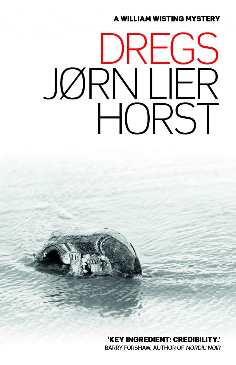 Dregs by Jørn Lier Horst: a dark, addictive Norwegian crime novel