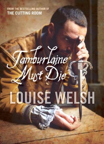 Tamburlaine Must Die