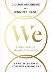 We: A Manifesto For Women Everywhere