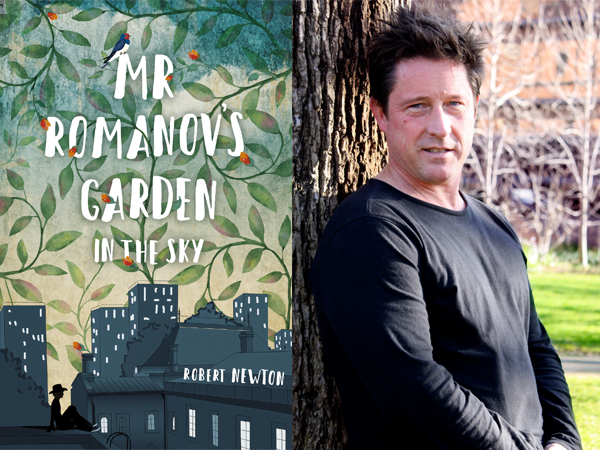 Kids Book of the Week: Mr Romanov's Garden in the Sky by Robert Newton