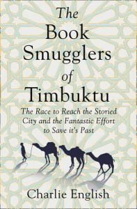The Book Smugglers of Timbuktu