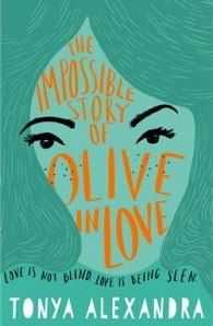 The Impossible Story of Olive in Love