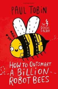How To Outsmart A Billion Robot Bees