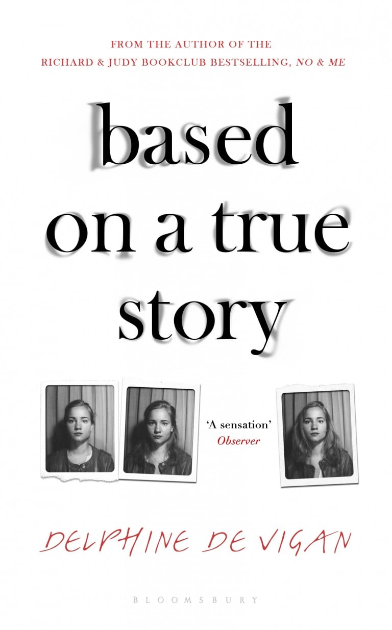 Book of the Week: Based on a True Story by Delphine de Vigan
