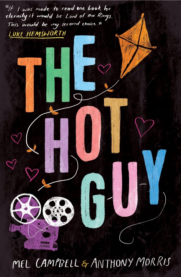 The Hot Guy by Mel Campbell and Anthony Morris
