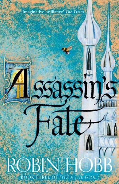 Assassin's Fate: Fitz and the Fool