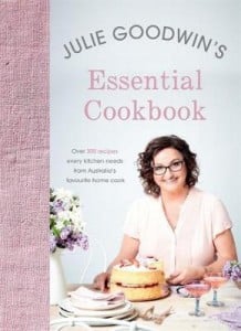 Julie Goodwin's Essential Cookbook