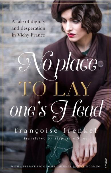 No Place to Lay One's Head by Francoise Frenkel