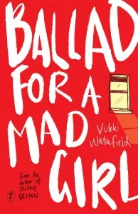 Ballad For A Mad Girl