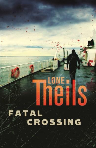 Fatal Crossing by Lone Theils