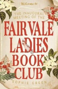 The Inaugural Meeting of the Fairvale Ladies Book Club
