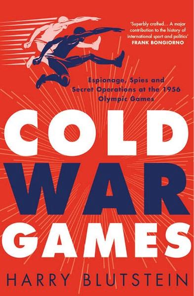 Cold War Games by Harry Blutstein