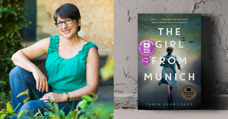 Q&A with Tania Blanchard, author of The Girl From Munich