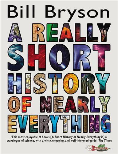 A Really Short History Of Nearly Everything