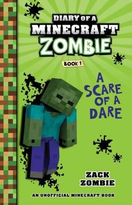 Diary of a Minecraft Zombie
