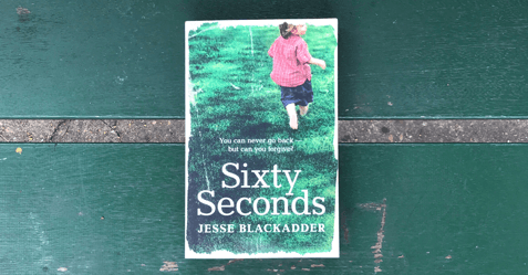 Start Reading Now: Sixty Seconds by Jesse Blackadder