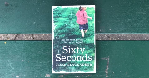 Start Reading Now: Sixty Seconds by Jesse Blackadder