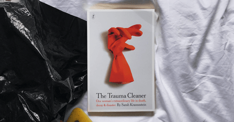 Start Reading The Trauma Cleaner by Sarah Krasnostein
