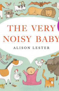 The Very Noisy Baby
