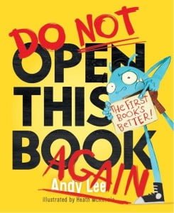 Do Not Open This Book Again