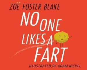 No One Likes A Fart